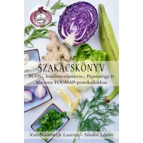   Nutrition-Setting™ Kochbuch 2. Van Noortwijk Laurien - Sándor Lőrinc