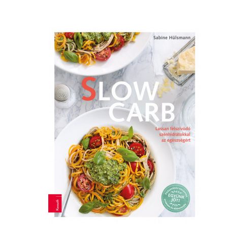 Slow carb - Sabine Hülsmann