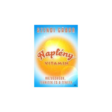 Napfényvitamin - Szendi Gábor