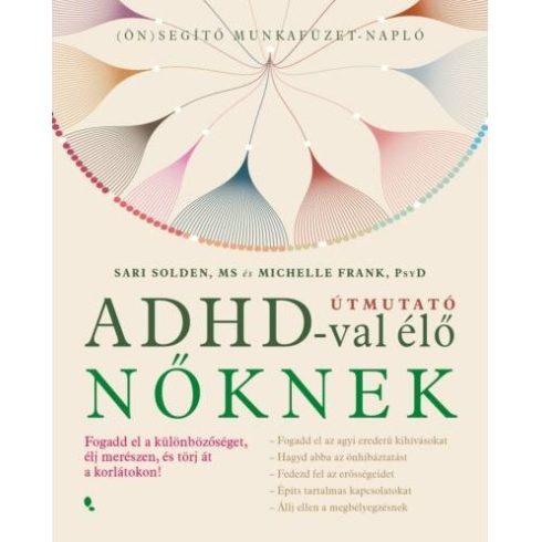 Útmutató ADHD-val élő nőknek Solden-Frank