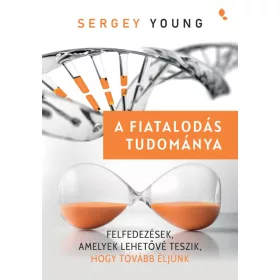 Die Wissenschaft der Verjüngung – Sergey Young