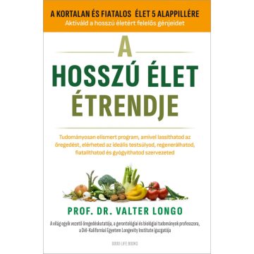A hosszú élet étredje - Prof. Dr. Valter