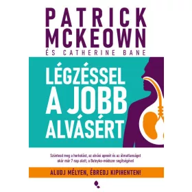   Atemtechniken für besseren Schlaf – Patrick McKeown, Catherine Bane