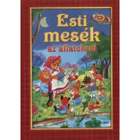 Esti mesék az állatokról