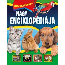 Kis kedvencek nagy enciklopédiája 