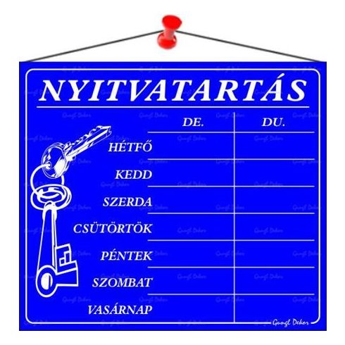 Információs tábla, 20x17,5 cm, "Nyitvatartás", kék