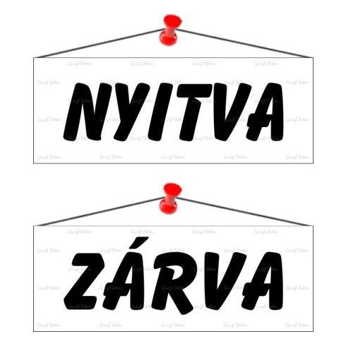 Információs tábla, 22x8,5 cm, kétoldalas, "Nyitva/Zárva", fehér