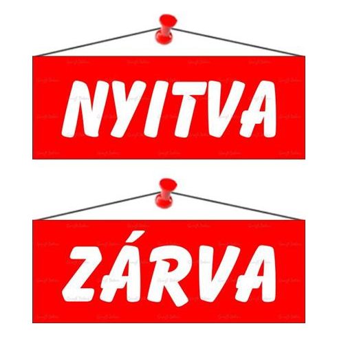 Információs tábla, 22x8,5 cm, kétoldalas, "Nyitva/Zárva", piros
