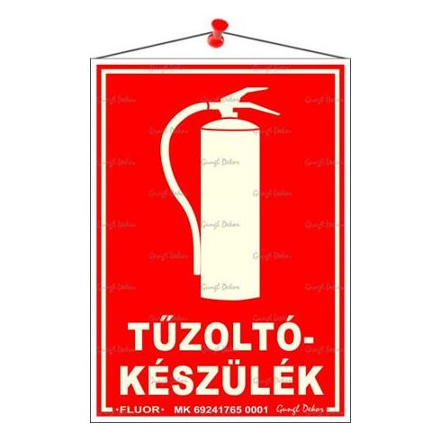 Információs tábla, 12,5x17,5 cm, fluoreszkáló, utánvilágítós, "Tűzoltókészülék"