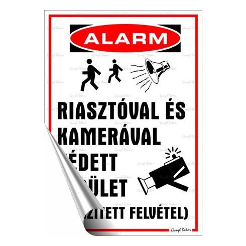 Információs matrica, 25x17,5 cm, "Riasztóval és kamerával védett terület"