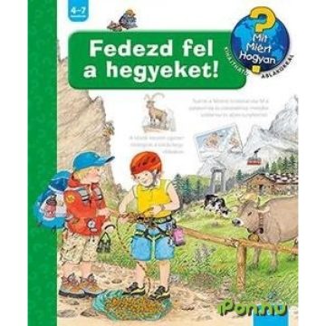 Andrea Erne - Mit?Miért?Hogyan? - Fedezd fel a hegyeket!