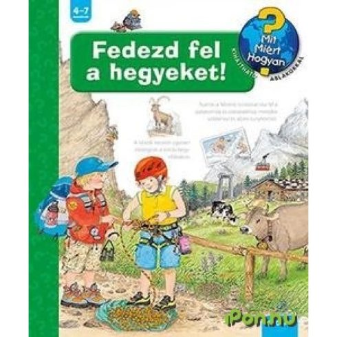 Andrea Erne - Mit?Miért?Hogyan? - Fedezd fel a hegyeket!