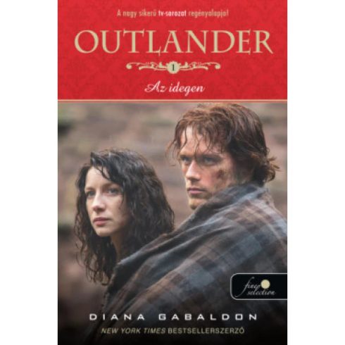 Diana Gabaldon - Outlander 1. - Az idegen