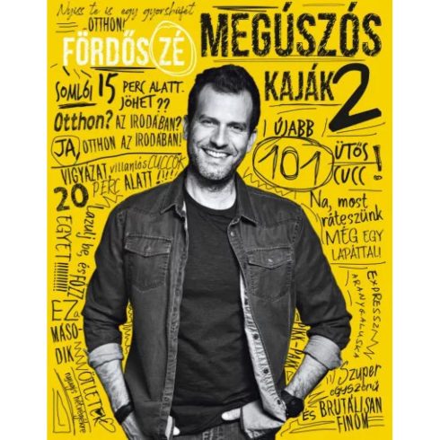 Fördős Zé - Megúszós kaják 2.