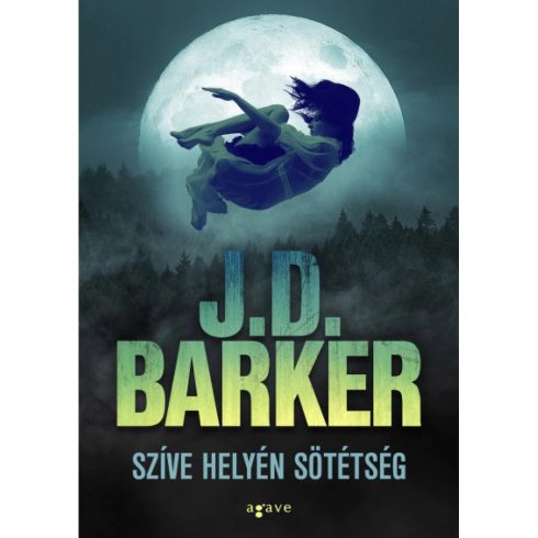 J.D. Barker - Szíve helyén sötétség