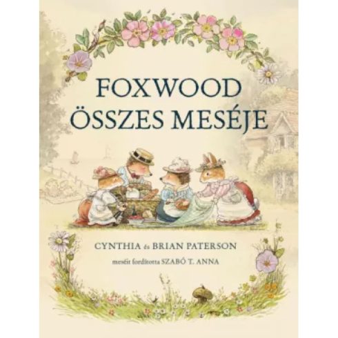 Brian Paterson - Cynthia Paterson - Foxwood összes meséje