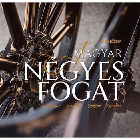 Vida József - A magyar négyes fogat